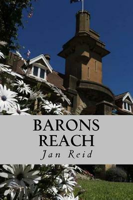 Barons Reach: Book 3 The Dreaming Series by Jan Reid