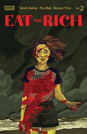 Eat the Rich #2 by Pius Bak, Sarah Gailey