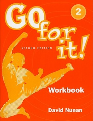 Go for It! 2: Workbook by David Nunan