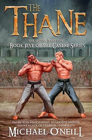 The Thane by Michael O'Neill