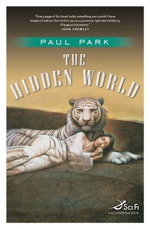 The Hidden World by Paul Park