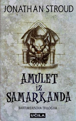 Amulet iz Samarkanda by Jonathan Stroud