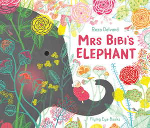 Mrs Bibi's Elephant by Reza Dalvand