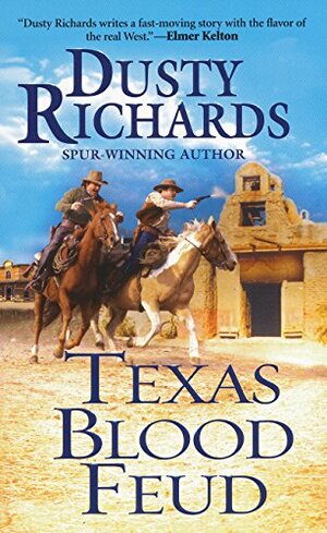 Texas Blood Feud by Dusty Richards