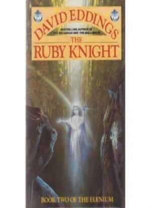 The Ruby Knight by David Eddings