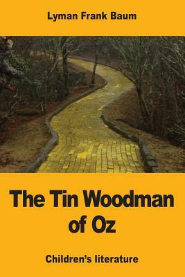 The Tin Woodman of Oz by L. Frank Baum