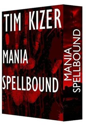 2 Suspense Novels in 1 by Tim Kizer