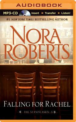 Falling for Rachel by Nora Roberts