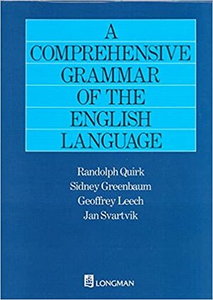 Comprehensive Grammar of the English Language: A by Randolph Quirk