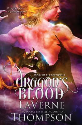 Dragon's Blood: Story of the Brethren 2 by Laverne Thompson