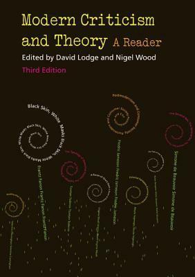 Modern Criticism and Theory by David Lodge, Nigel Wood