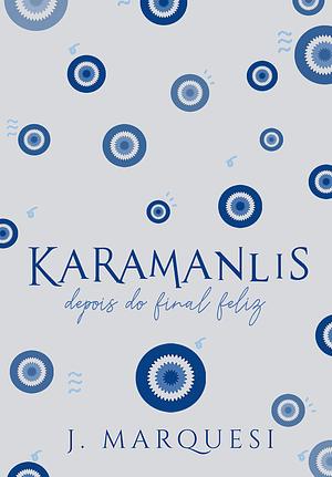 Karamanlis: depois do final feliz! by J. Marquesi