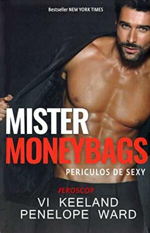 Mister Moneybags by Penelope Ward, Vi Keeland
