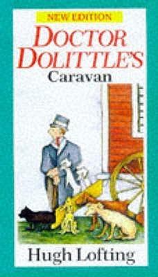 Doctor Dolittle's Caravan by Hugh Lofting