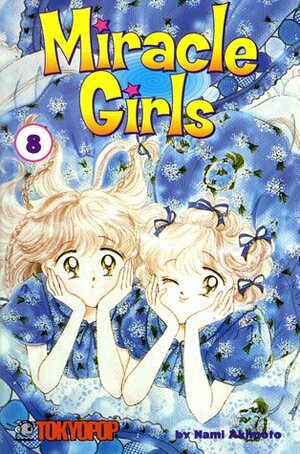 Miracle Girls, Vol. 8 by Ray Yoshimoto, Nami Akimoto