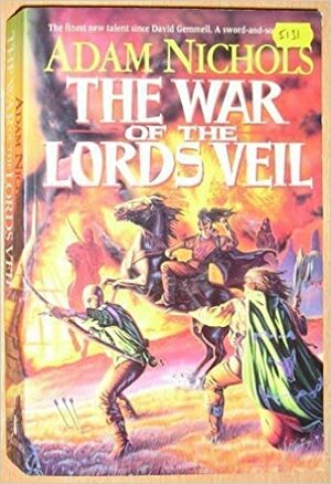 The War Of The Lords Veil by Adam Nichols