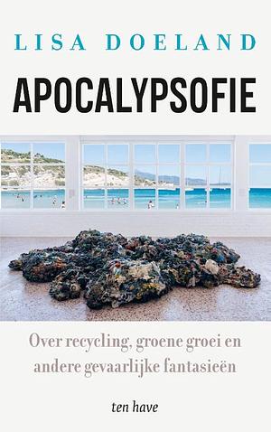 Apocalypsofie by Lisa Doeland