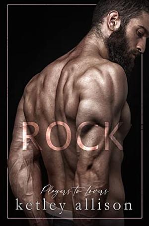 Rock by S.K. Allison