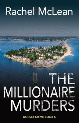 The Millionaire Murders by Rachel McLean