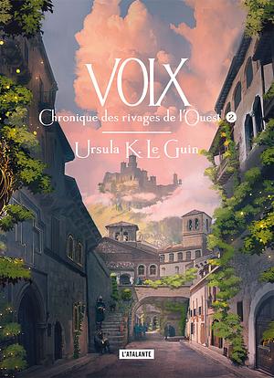 Voix by Ursula K. Le Guin