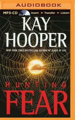 Hunting Fear by Kay Hooper