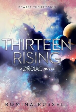Thirteen Rising by Romina Russell