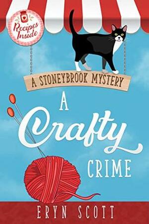 A Crafty Crime by Eryn Scott