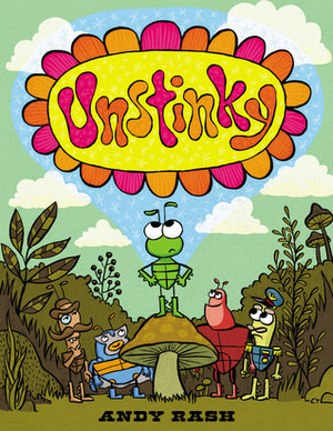 Unstinky by Andy Rash