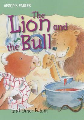 The Lion and the Bull and Other Fables by 