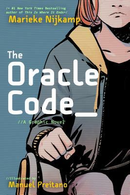 The Oracle Code by Marieke Nijkamp, Manuel Preitano