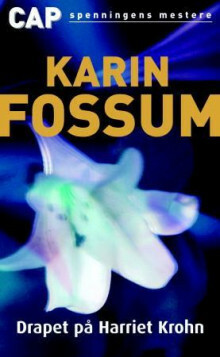 Drapet på Harriet Krogn by Karin Fossum
