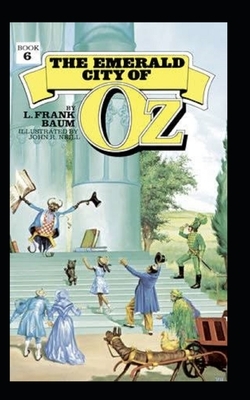 The Emerald City of Oz Illustrated by L. Frank Baum