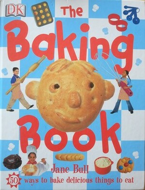 Baking Book by Jane Bull