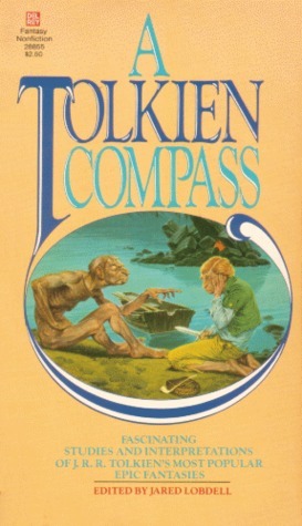 A Tolkien Compass by Jared Lobdell, J.R.R. Tolkien