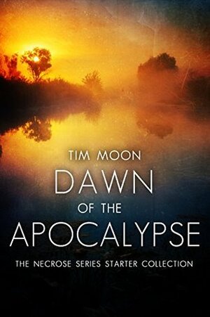 Dawn of the Apocalypse by Tim Moon