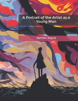 A Portrait of the Artist as a Young Man by James Joyce