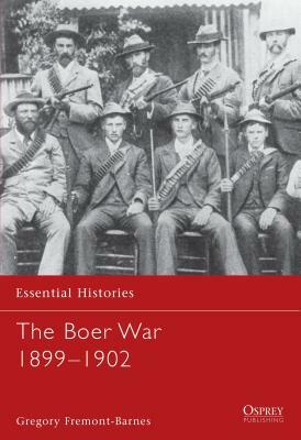 The Boer War 1899-1902 by Gregory Fremont-Barnes