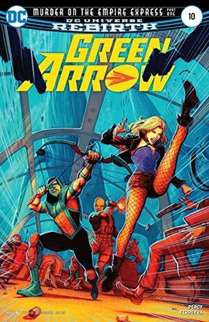 Green Arrow (2016-) #10 by Juan Ferreyra, Benjamin Percy