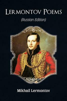 Lermontov Poems (Russian Edition) by Mikhail Lermontov