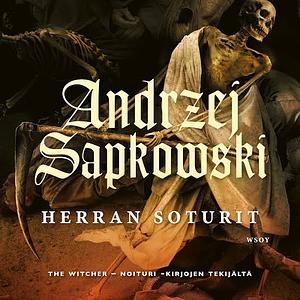 Herran soturit by Andrzej Sapkowski