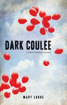 Dark Coulee by Mary Logue
