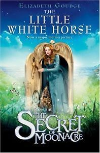 The Little White Horse: The Secret of Moonacre by Elizabeth Goudge