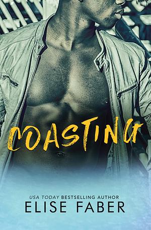 Coasting by Elise Faber