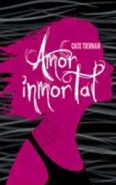 Amor inmortal by Cate Tiernan