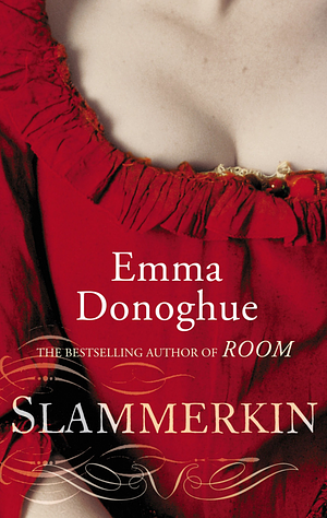 Slammerkin by Emma Donoghue