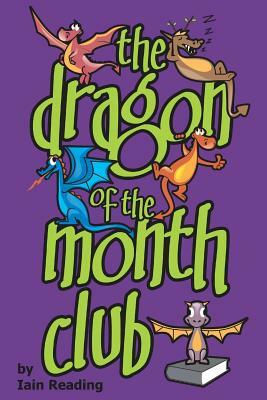 The dragon of the month club by Iain Reading