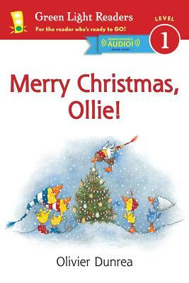 Merry Christmas, Ollie! by Olivier Dunrea