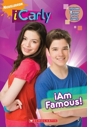 iAm Famous! (iCarly) by Laurie McElroy