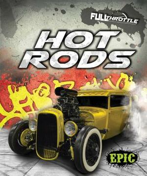 Hot Rods by Thomas K. Adamson