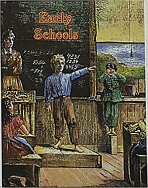 Early Schools by Bobbie Kalman